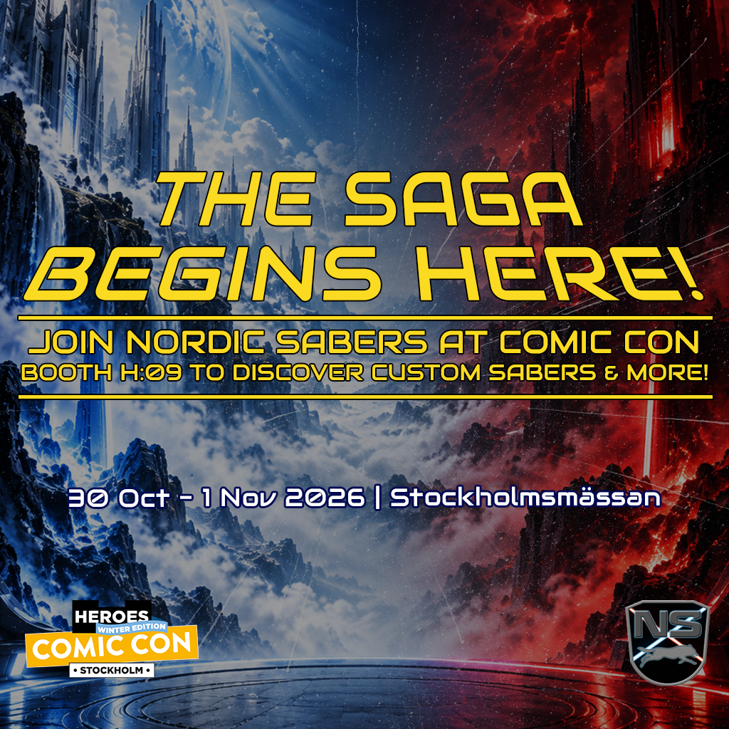 The saga begins here. Join Nordic Sabers at Comic Con Booth H:09 to discover custom sabers & more!